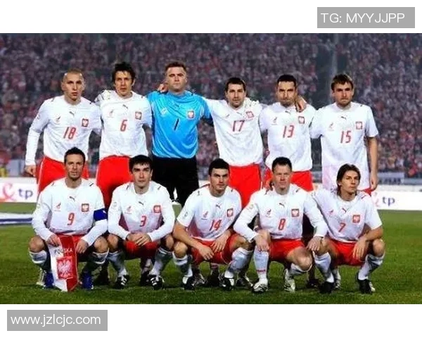 波兰足球历史十大球星盘点及其对足球发展的重大影响 波兰足球历史十大球星盘点及其对足球发展的重大影响